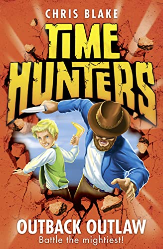 Beispielbild fr Outback Outlaw: Book 9 (Time Hunters) zum Verkauf von WorldofBooks