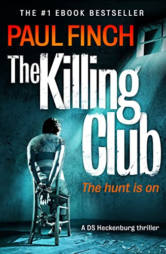 9780007551255: The Killing Club Book 1: Book 3 (Detective Mark Heckenburg)