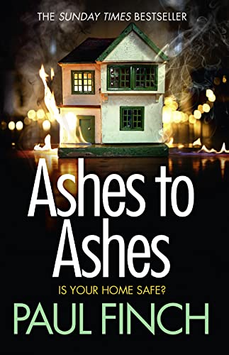 9780007551293: Ashes To Ashes
