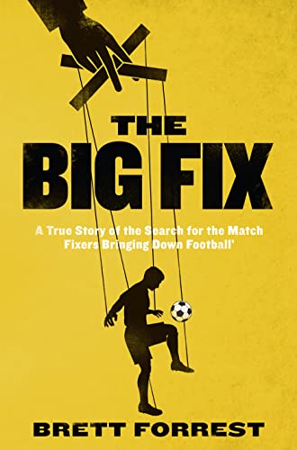 Stock image for The Big Fix for sale by Goldstone Books