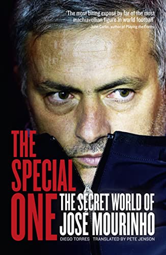 Beispielbild fr The Special One: The Secret World of Jose Mourinho: The Dark Side of Jose Mourinho zum Verkauf von WorldofBooks