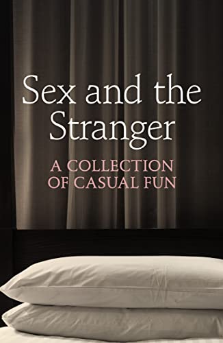 9780007553105: SEX AND THE STRANGER