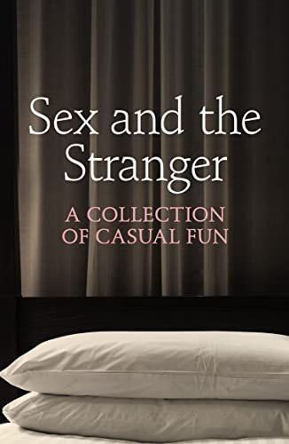 Stock image for Sex and the Stranger (Paperback) for sale by Grand Eagle Retail