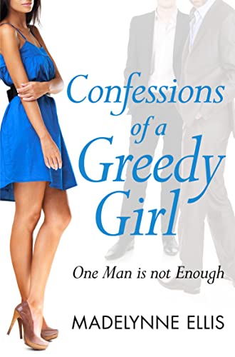 Stock image for Confessions of a Greedy Girl for sale by California Books