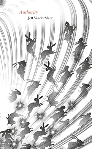 Stock image for Authority (The Southern Reach Trilogy) **Signed** for sale by All-Ways Fiction