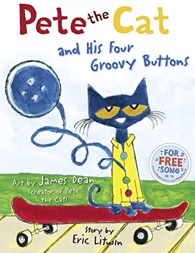 Beispielbild fr Pete the Cat and His Four Groovy Buttons zum Verkauf von Blackwell's