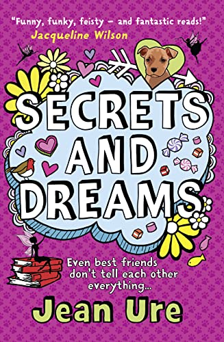 9780007553952: Secrets and Dreams: Even best friends don’t tell each other everything...