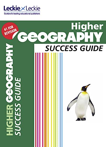 Beispielbild fr Higher Geography Revision Guide: Success Guide for CfE SQA Exams (Success Guide for SQA Exam Revision) zum Verkauf von WorldofBooks