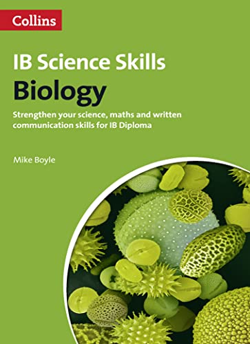 9780007554676: Biology: Science, Maths and Written Communication (IB Diploma) (Science Skills)