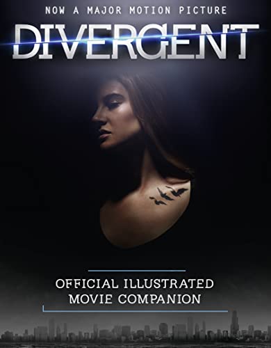 9780007555406: The Divergent Official Illustrated Movie Companion
