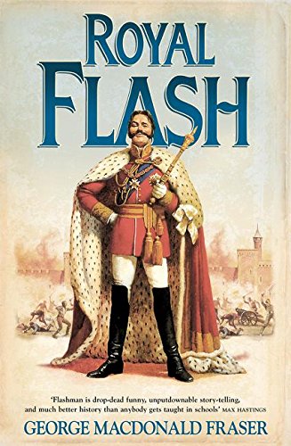 9780007557363: Royal Flash (The Flashman Papers, Book 2)