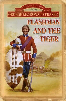 9780007557455: Flashman and the Tiger (The Flashman Papers, Book 12)