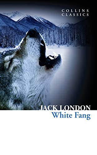 9780007558124: White Fang (Collins Classics)