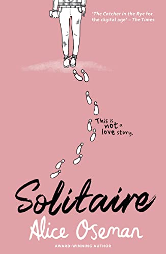 9780007559220: SOLITAIRE: TikTok made me buy it! The teen bestseller from the YA Prize winning author and creator of Netflix series HEARTSTOPPER (Solitaire, 1)