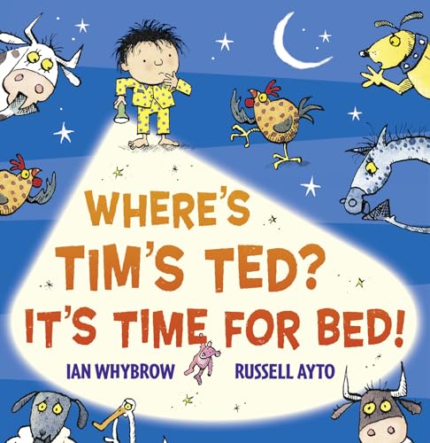 Imagen de archivo de Where's Tim's Ted? It's Time for Bed! a la venta por Better World Books