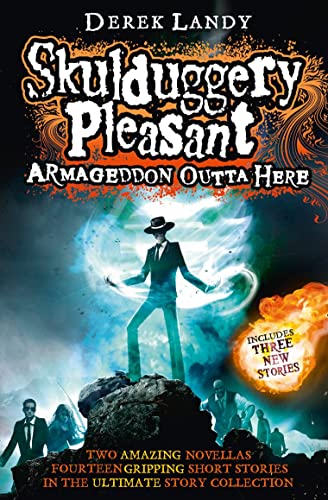 Stock image for Armageddon Outta Here - The World of Skulduggery Pleasant for sale by WorldofBooks