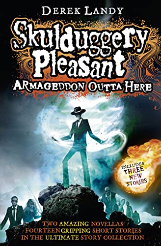 Stock image for Armageddon Outta Here - The World of Skulduggery Pleasant (Skulduggery Pleasant 8.5) for sale by SecondSale