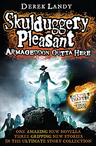 9780007559534: Armageddon Outta Here - The World of Skulduggery Pleasant