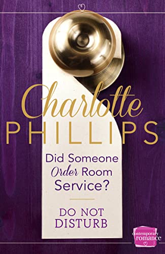 Stock image for Did Someone Order Room Service A Novella Book 2 Do Not Disturb for sale by PBShop.store UK