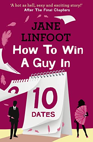 Stock image for How to Win a Guy in 10 Dates (Harperimpulse Contemporary Romance) for sale by GF Books, Inc.