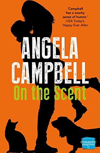 9780007559657: On the Scent: A laugh out loud pet detective rom com!: Book 1