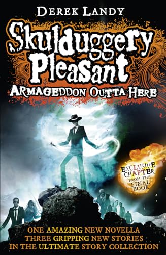 Stock image for Armageddon Outta Here - The World of Skulduggery Pleasant for sale by WorldofBooks