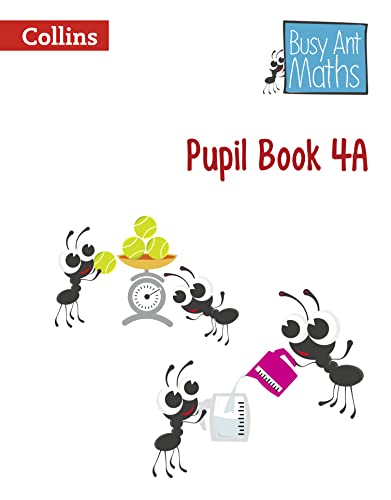 9780007562404: Pupil Book 4A (Busy Ant Maths)