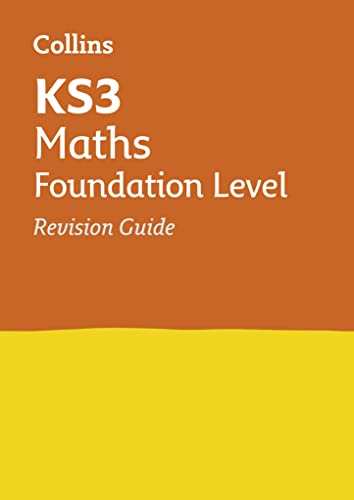 Beispielbild fr KS3 Maths Foundation Level Revision Guide: Prepare for Secondary School (Collins KS3 Revision) zum Verkauf von WorldofBooks