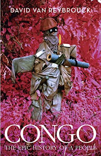 Stock image for Congo: The Epic History of a People for sale by ThriftBooks-Dallas