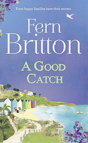Stock image for A Good Catch: a feel good and funny fiction book - the perfect Cornish escape! for sale by WorldofBooks