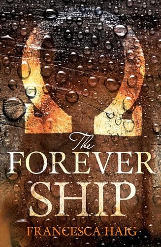 9780007563135: The Forever Ship: Book 3 (Fire Sermon)