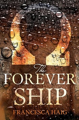 9780007563135: The Forever Ship: Book 3