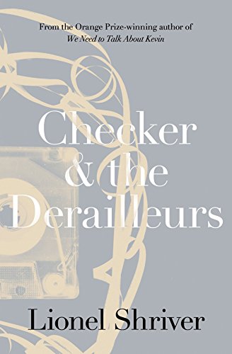 Stock image for Checker and the Derailleurs for sale by Better World Books Ltd