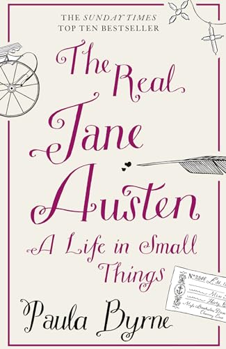 9780007565122: The Real Jane Austen: A Life in Small Things