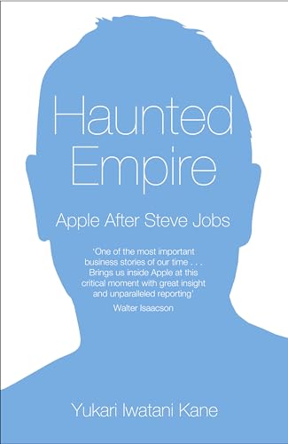 9780007565177: Haunted Empire: Apple After Steve Jobs