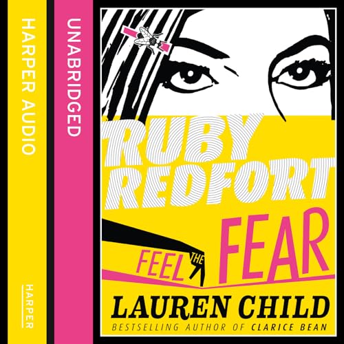 9780007567065: Feel the Fear: Book 4 (Ruby Redfort)