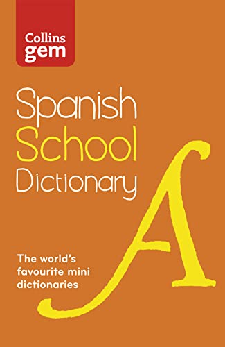 Stock image for Collins Spanish School Dictionary for sale by Blackwell's