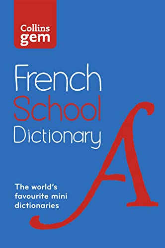 Stock image for Collins French School Dictionary for sale by Blackwell's