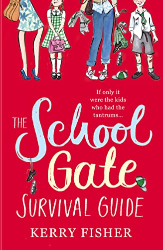 Stock image for School Gate Survival Guide for sale by SecondSale