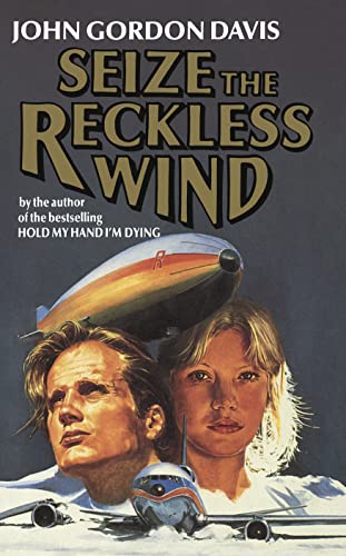 Imagen de archivo de Seize the Reckless Wind a la venta por Revaluation Books