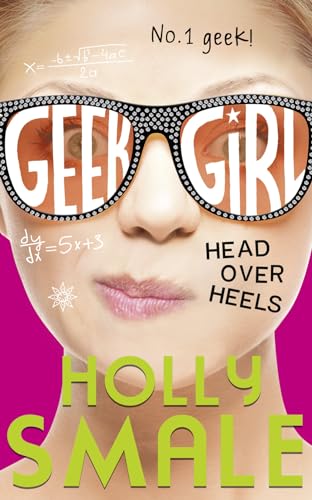 Imagen de archivo de Head Over Heels (Geek Girl, Book 5) a la venta por Better World Books: West