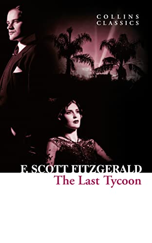 Imagen de archivo de The Last Tycoon a la venta por ThriftBooks-Atlanta