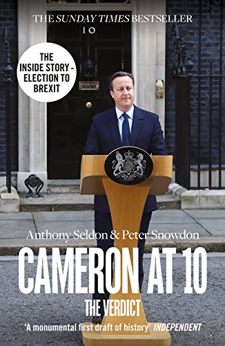9780007575534: Cameron at 10. From election to Brexit: The Verdict