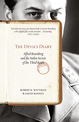 9780007576654: The Devil’s Diary: Alfred Rosenberg and the Stolen Secrets of the Third Reich