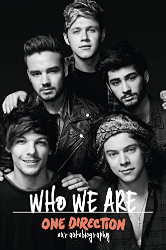 One Direction: Who We Are: Our Official Autobiography (first printing).