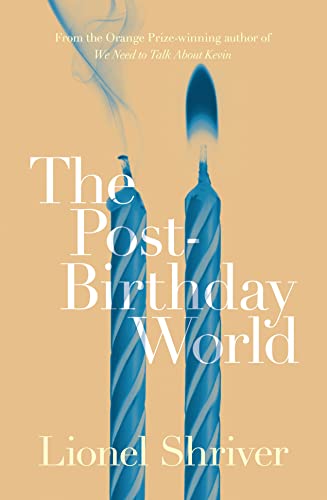 Imagen de archivo de The Post-Birthday World a la venta por WorldofBooks