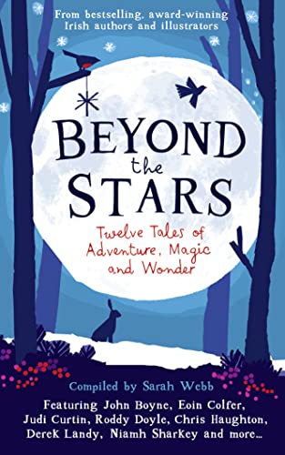 Beispielbild fr Beyond The Stars: Twelve Tales of Adventure, Magic and Wonder zum Verkauf von WorldofBooks