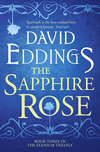 9780007578993: The Sapphire Rose: Book 3 (The Elenium Trilogy)