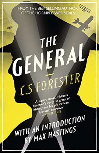 9780007580071: The General: The Classic WWI Tale of Leadership