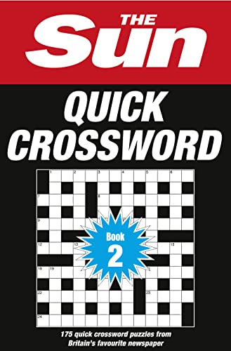 Stock image for The Sun Quick Crossword Book 2: 175 quick crossword puzzles from Britain's favourite newspaper for sale by WorldofBooks